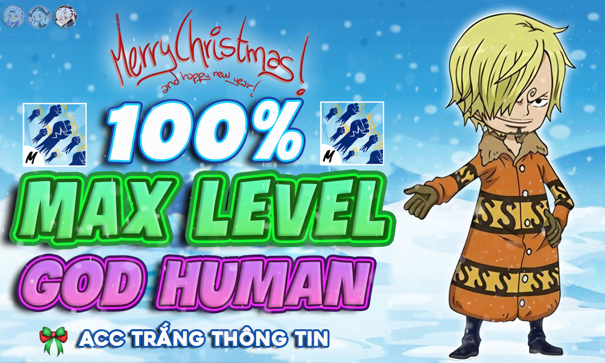 (Hot) Acc Level Max - God Human